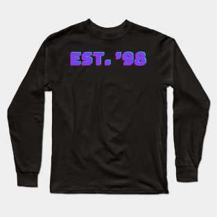 EST. '98 - purple Long Sleeve T-Shirt